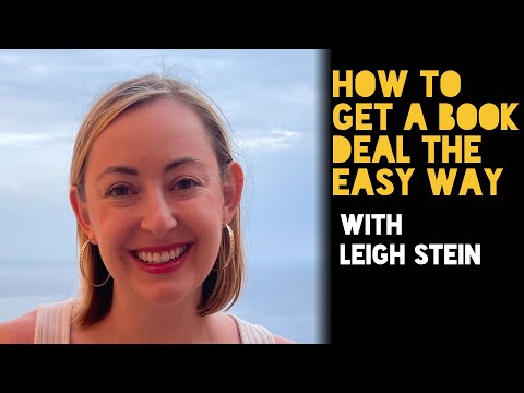 Premium: How To Get A Book Deal The Easy Way - Leigh Stein's secrets for book publishing success.