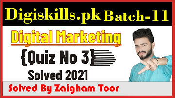 Digiskills: Digital Marketing quiz 3 batch-11 2021 || quiz solution digital marketing