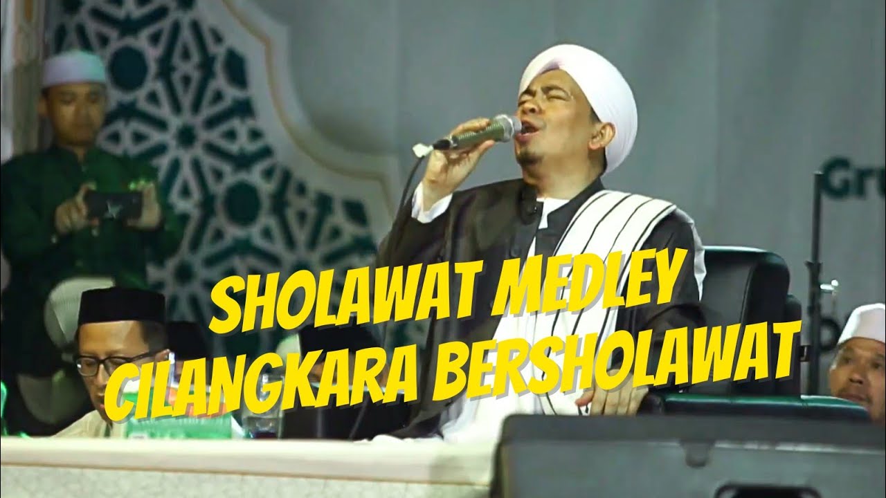 CILANGKARA BERSHOLAWAT DUET KOLABORASI HADROH ADDAHLAANIYYAH HBT feat TERBANGAN AL MANSHURIYYAH