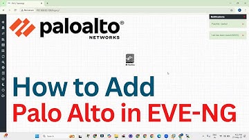 How to Install Palo Alto on EVE-NG | 2025