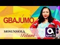 MOSUNMOLA FILANI On Gbajumo Tv MOSUNMOLA FILANI On Gbajumo Tv