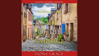 Chapter 11 - Fate of the Faberge (A Lacey Doyle Cozy Mystery—Book 11)