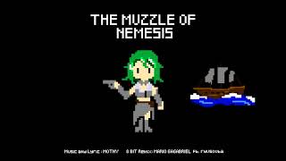 【GUMI】The Muzzle of Nemesis 【8-Bit Short Remix】