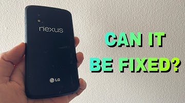 Trying To Fix A Broken | LG Nexus 4 |