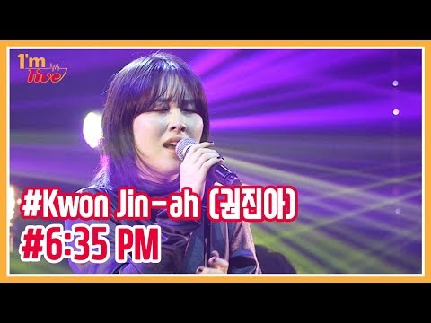 [I&amp;#39;m LIVE] Kwon Jin-ah (권진아) &amp;amp; 6:35 PM (시계바늘)
