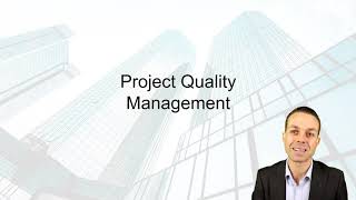 Project Quality Management Overview | PMBOK Video Course