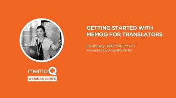 Getting Started with memoQ for Translators | February 2018