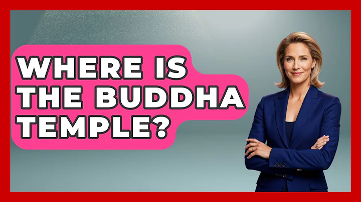 Where Is The Buddha Temple? - Spiritual Universe Unlocked