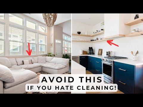 11 Things To Avoid If You Hate Cleaning - Low Maintenance Home