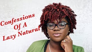 Confessions of A Lazy Natural | Hilarious