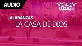 Video thumbnail of "La casa de Dios | Linaje del Altísimo | Menap"