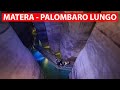 Matera visita al Palombaro Lungo