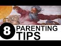 8 Parenting Tips For God