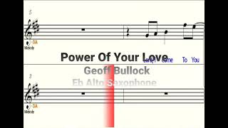 Power Of Your Love  Eb Alto Saxophone  Play Along  Sheet   Backing Track