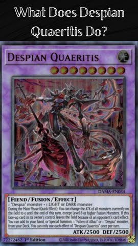 What Does Despian Quaeritis Do? (Yugioh Cards Explained for Easy Deck Building)