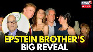 LIVE | Mark Epstein Describes 'Very Close' Relationship Between Trump And Brother Jeffrey | N18G