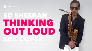 Download Lagu ED SHEERAN | Thinking Out Loud | Saxophone Instrumental