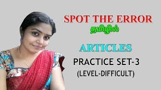 Articles based SPOT THE ERROR |Practice set-3 (Level-DIFFICULT)| in TAMIL