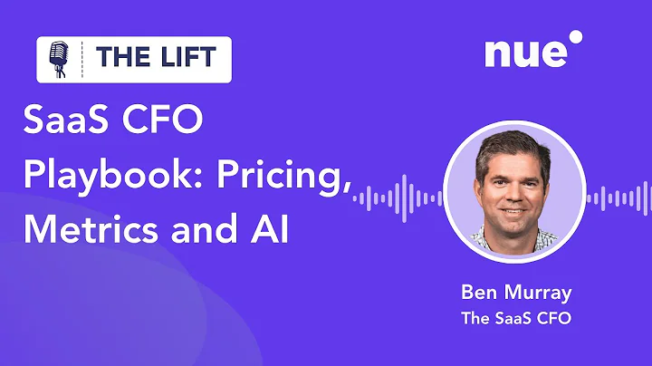 The Future of the CFO: SaaS Metrics, Pricing, and AI (w/ Ben Murray & Brian Keare)