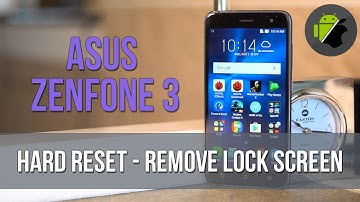 How to hard reset Asus Zenfone 3 | Remove lockscreen Asus Zenfone 3