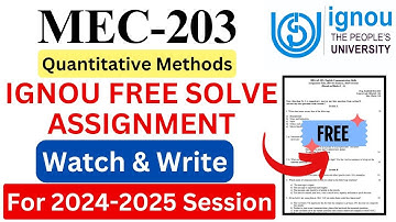 IGNOU MEC-203 Solve Assignment 2024-2025 Download | IGNOU Free Assignment Download 2025 | #ignou