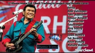 LAGU DANGDUT TERPOPULER, 12 LAGU RHOMA IRAMA TEMBANG KENANGAN DANGDUT LAWAS