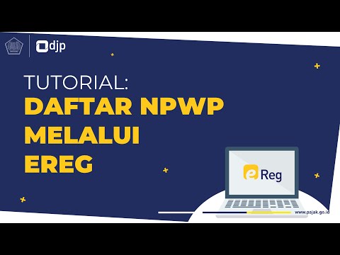 Tutorial Daftar NPWP Lewat ereg.pajak.go.id