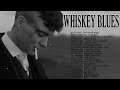 Whiskey Blues Music - Music for Man - Relaxing, Study, Work To Slow Blues Music