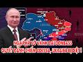 Nga phá vỡ Vành đai Donbass, quyết đánh chiếm Odessa, Ukraine bị bóp chặt !
