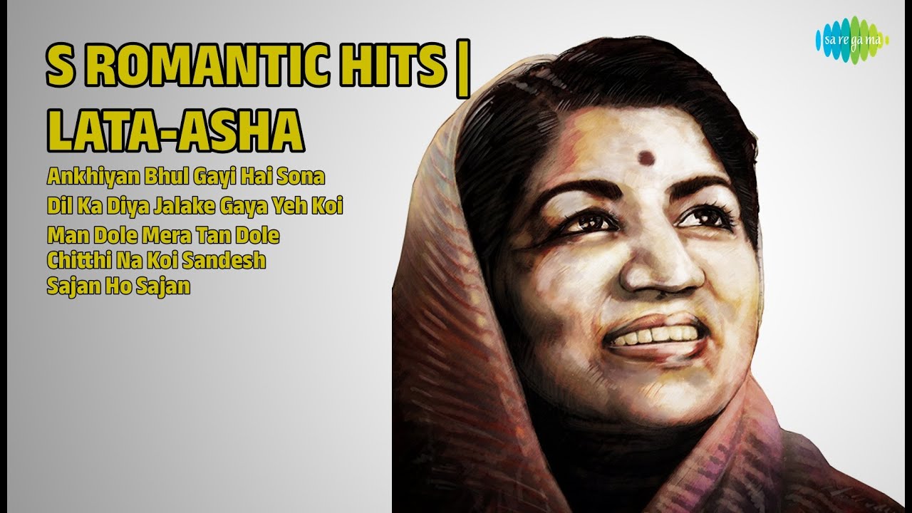 लता-आशा: 90s रोमांटिक हिट्स | Lata Mangeshkar Songs | Ankhiyan Bhul Gayi Hai Sona