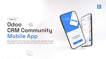 Manage Your Sales Pipeline On the Go! | Odoo CRM Community Mobile App Tutorial | Odoo 18 Tutorials