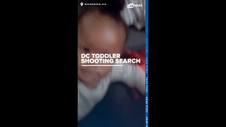 Search continues for suspect in DC toddler's deadly shooting
