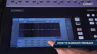 How to Eliminate Feedback with EQ