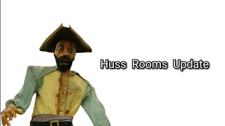 The Huss Rooms Update 