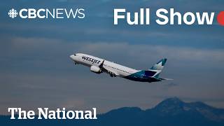 CBC News: The National | WestJet strike ends after tentative deal reached