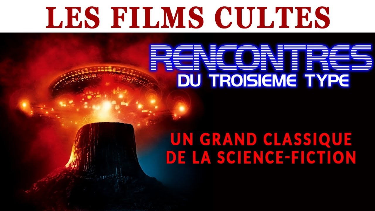 Rencontres du Troisime Type 1977 de Steven Spielberg rtrospective