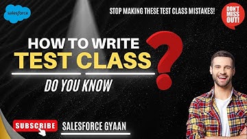 Apex Test Class Explained Like Never Before! | How To Write Your First Test Class (Hindi)