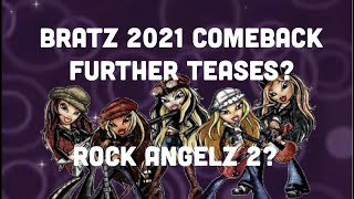 Bratz 2021 Comeback Further Hints?!?
