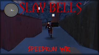 Slay Bells Speedrun 3:53 FWR