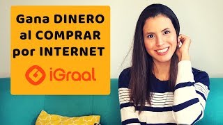 IGRAAL - Gana Dinero al Comprar