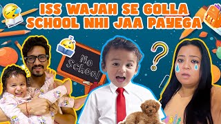 Iss Wajah Se Golla School Nhi Jaa Payega 😧🎒🚌 | Bharti Singh | Haarsh Limbachiyaa | Golla