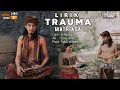 Trauma  matriasa  lirik official