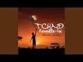 Tchad Reveille Toi mp3