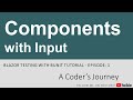 Blazor Testing with bUnit #1 - Components with Input