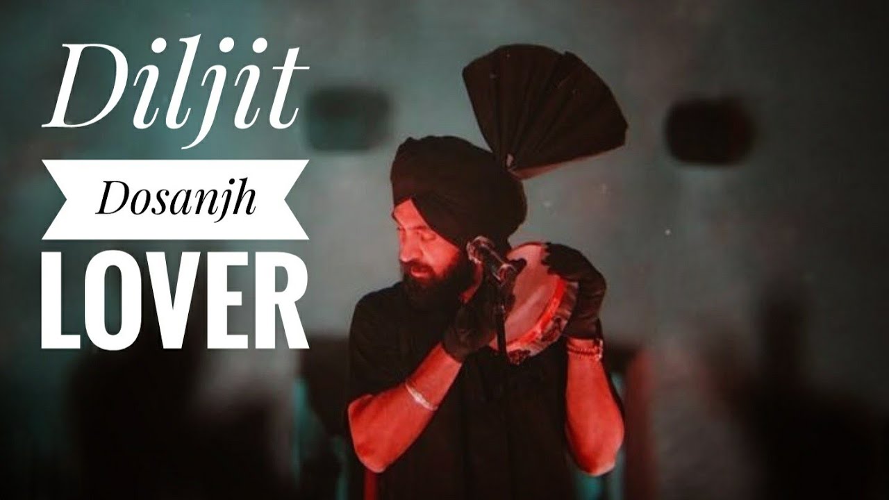 Diljit Dosanjh ConcertBorn to ShineLover Song YouTube