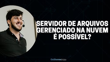 SERVIDOR DE ARQUIVOS NA NUVEM COMO FUNCIONA?