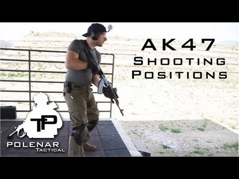 AK47 Tactical Shooting Positions
