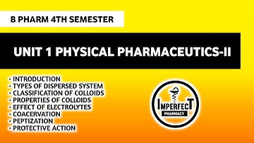 Colloidal Dispersion | Unit 1 Physical Pharmaceutics | B Pharm 4th Semester
