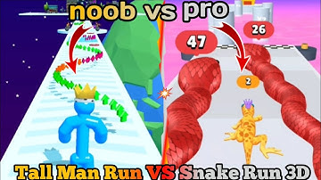 noob vs pro vs hacker vs got | Tall man run game play - snake run 3d game play | snake game