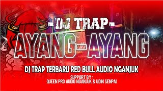 Download Lagu DJ TRAP AYANG - AYANG | RED BULL AUDIO NGANJUK MP3 Download Lagu DJ TRAP AYANG - AYANG | RED BULL AUDIO NGANJUK MP3